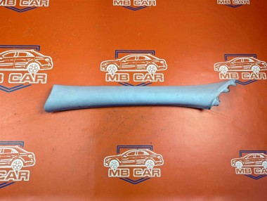 Накладка передней стойки MERCEDES-BENZ E-класс W211/S211 (2002 - 2006) — Разборка Мерседес